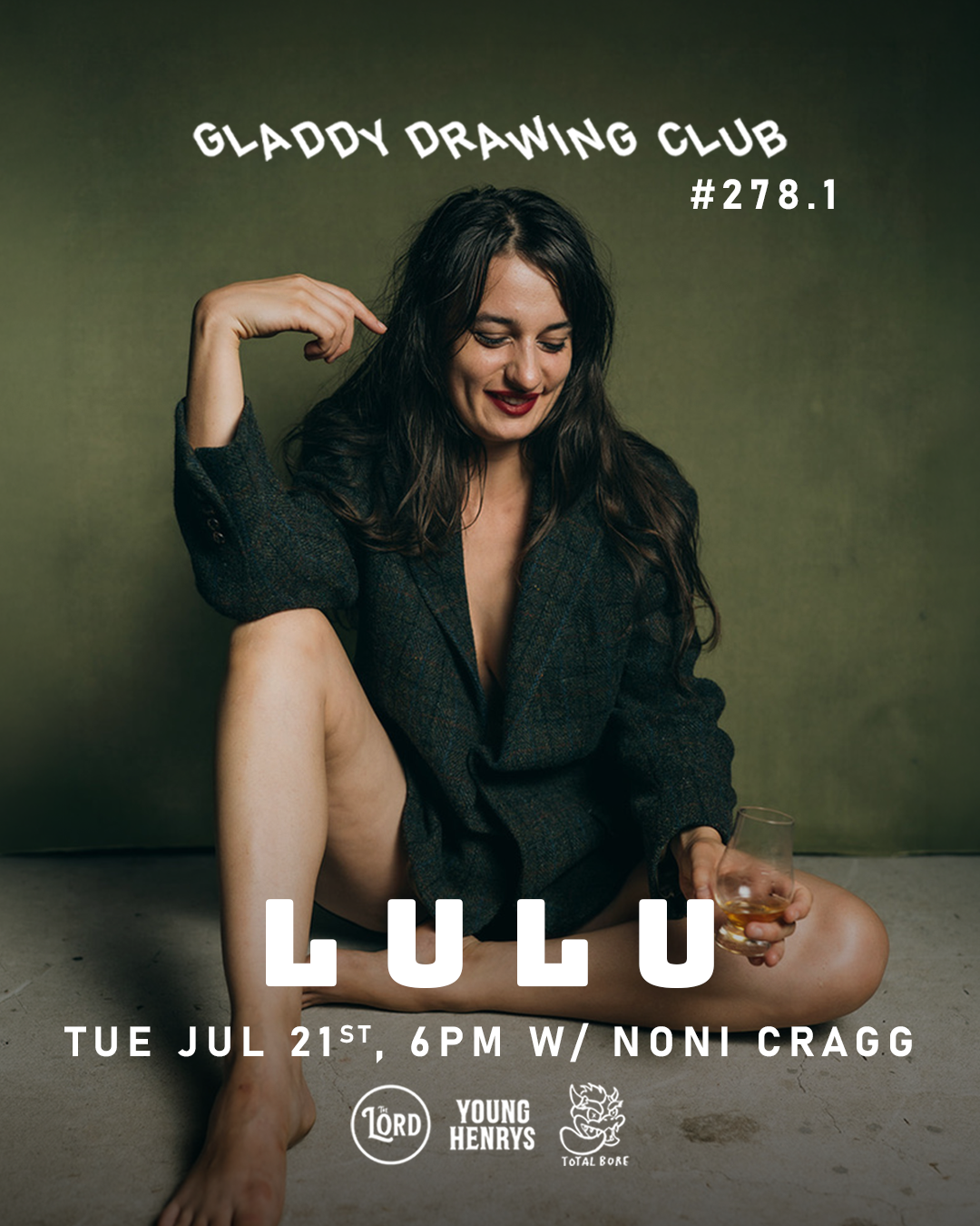 Tue July 21st- 6pm - Gladdy Drawing Club - Lulu w/ Noni