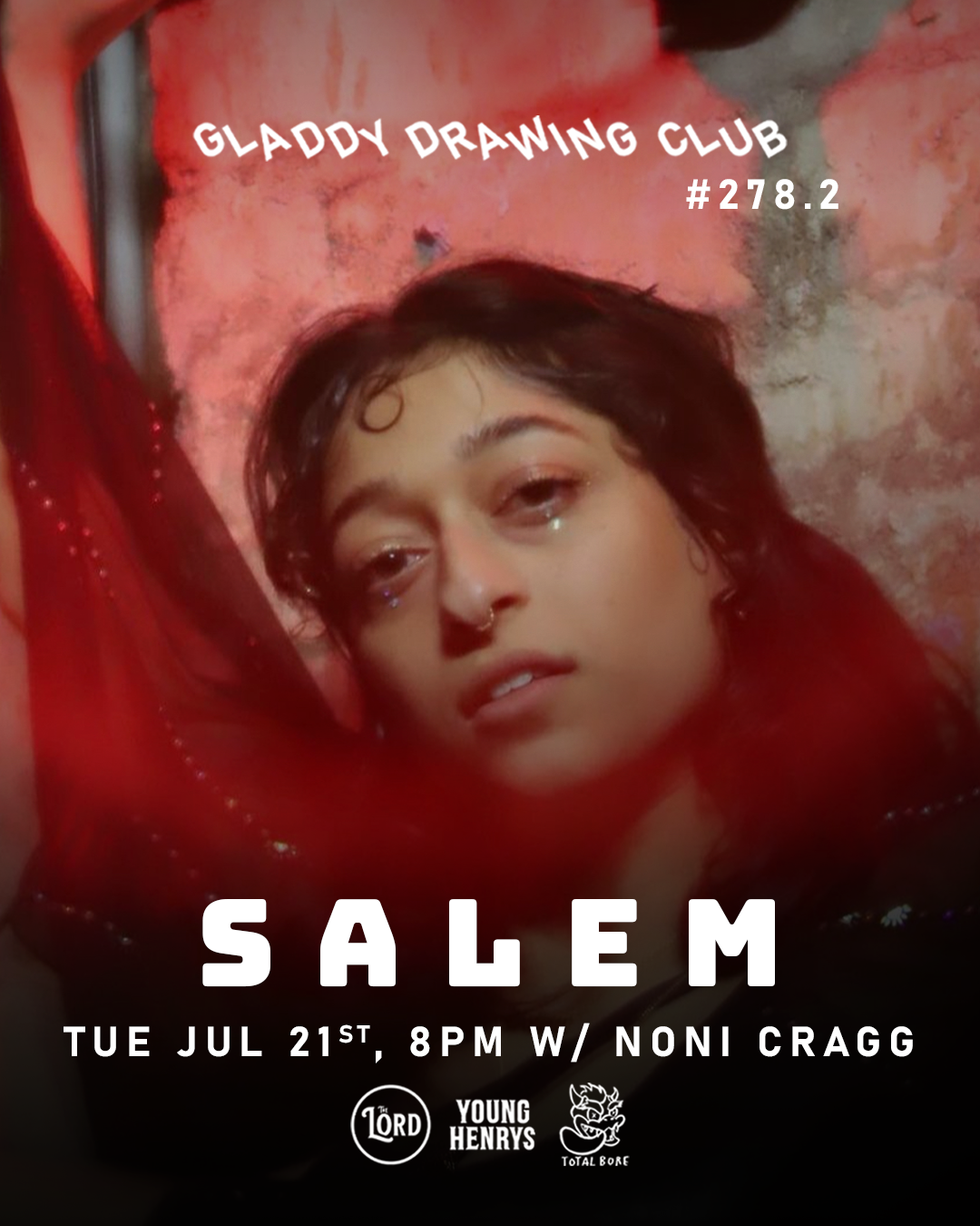 Tue July 21st - 8pm - Gladdy Drawing Club - Salem w/ Total Bore